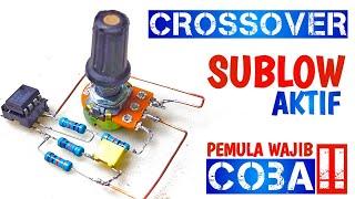 RANGKAIAN SIMPEL‼️MERAKIT CROSSOVER SUBLOW AKTIF IC JRC 4558‼️PEMULA WAJIB COBA‼️