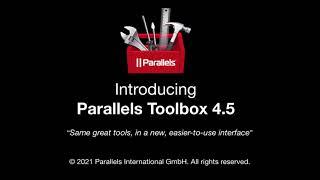 Introducing Parallels Toolbox for Mac 4.5