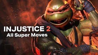 INJUSTICE 2 - All Super Moves (All DLC Characters Included) PS5️4K ᵁᴴᴰ 60ᶠᵖˢ / UPDATED VERSION