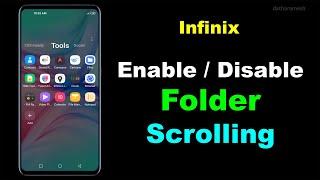 How to Disable or Enable Folder Scrolling In Infinix Mobile