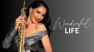 Wonderful Life -Black - Saxophone Cover by @felicitysaxophonist