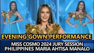 Maria Ahtisa Manalo Evening Gown Performance | Jury Session | Miss Cosmo 2024