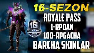 16-SEZON ROYALE PASS 1 RPdan 100 RPgacha BARCHA KIYIMLAR VA SKINLAR | PUBG MOBILE UZ