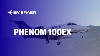 The Phenom 100EX | Experience Excellence | Embraer Executive Jets