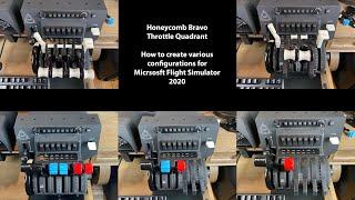 5 configurations for Honeycomb Bravo Throttle Quadrant in MSFS 2020.