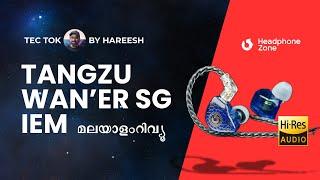 Tangzu - Wan'er S.G from Headphone Zone | The Best Budget IEM - Tec Tok by Hareesh