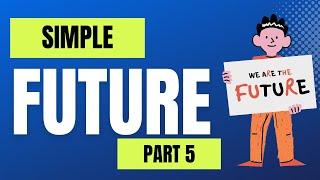 Master the FUTURE with Simple Future Tense! (Easy & Fun!)