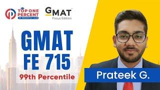 How a Non-Engineer Mastered the GMAT with a 715 Score | Prateek G.