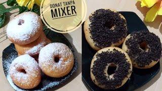 DONAT TANPA MIXER TANPA ULEN.