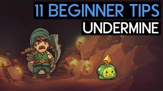 11 BEGINNER TIPS for UNDERMINE! - Undermine Guide Part 1