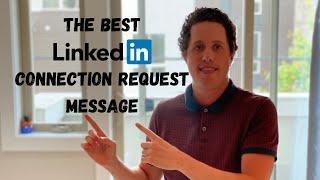 The Best LinkedIn Connection Request Message for Salespeople