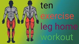 ten exercise and leg home workout #motivation #youtuber #786 #fitness786 please subscribe and like