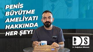 Penis Büyütme Ameliyatı Hakkında Her Şey! | Tüm Detaylar: Hardrock+Zudo - Dr. Doğukan Sökmen