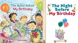 The Night Before My Birthday. Read Aloud Kids Books