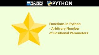 Functions in Python - Arbitrary Number of Positional Parameters