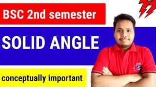 solid angle || concept of solid angle || bindas physics