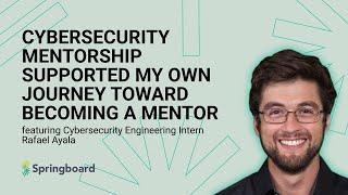 Cybersecurity Mentorship Supported My Own Journey Toward Becoming a Mentor
