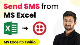 How to Send SMS from MS Excel | Excel to Twilio Integration