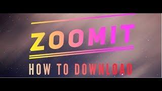 HOW TO DOWNLOAD ZOOMIT FOR PC/LAPTOP ON 2020!!!!