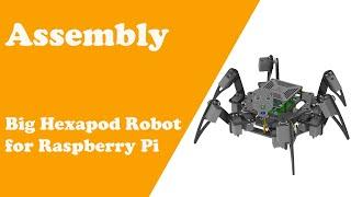 Chapter2 Assembly Freenove Big Hexapod for Raspberry Pi