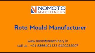 Rotational Mould Manufacturer II Nomoto Machinery