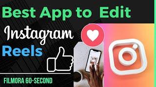 Best Video Editing Apps to Edit and Make Instagram Reels