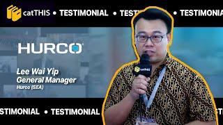 catTHIS Testimony from Hurco SEA GM, Mr Lee Wai Yip