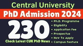 New UpdateII PhD Admission 2024-25 | 230+ Seats Available | Application Details @universitynewsindia