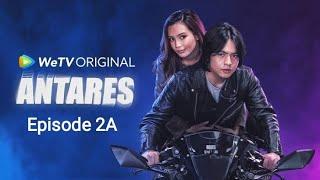 ANTARES Episode 2A Full Movie Angga Yunanda dan Cut Beby Tsabina