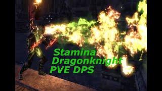 ESO Stamina Dragonknight PVE DPS Build: Waking Flames: NO TRIAL SETS!!