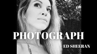 PHOTOGRAPH ( FRENCH VERSION ) ED SHEERAN ( SARA'H COVER )