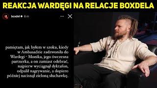 WARDĘGA OSTRO REAGUJE NA NOWE STORY BOXDELA!