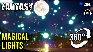 Magical Lights | 360 VR Fantasy Video with Ambisonic Sound