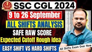 SSC CGL 2024 | exam over all shifts analysis | easy shifts vs hard shifts | expected cutoff