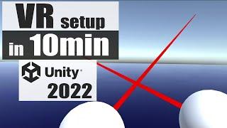 Unity VR Game Basics Setup in 10 Minutes