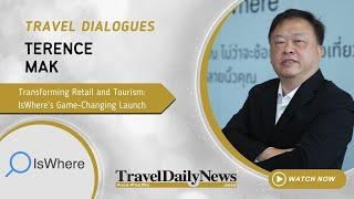 Terence Mak - Transforming Retail and Tourism: IsWhere’s Game-Changing Launch in Thailand