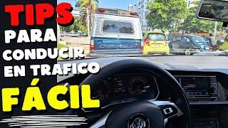 tips para manejar facilmente en trafico