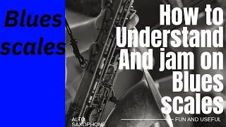 Blues scales for saxophone