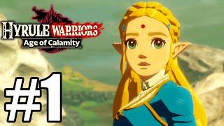 Hyrule Warriors: Age of Calamity Gameplay Walkthrough Part 1