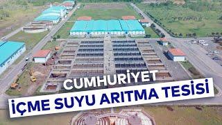 CUMHURİYET İÇME SUYU ARITMA TESİSİ