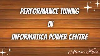 Performance Tuning in Informatica Powercenter #mcqs #interviewquestions #gethired #performancetuning