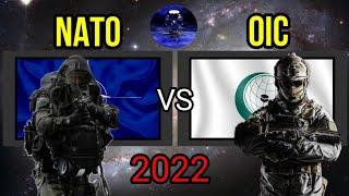 NATO VS OIC 2022 Military Comparison