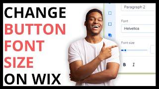 How to Change Button Font Size on Wix [QUICK GUIDE]