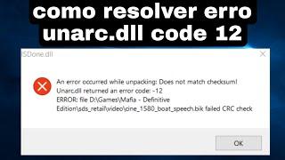 como resolver o erro Unarc.dll 12, Unarc.dll returned an error code: -12