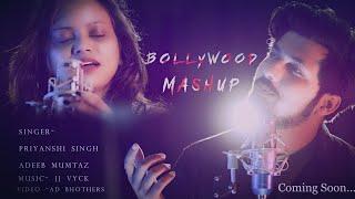 Bollywood Mashup Song||New2020||Priyanshi Singh||Adeeb Mumtaz||JJ Vyck