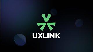 UxLink (UXLINK) Project Review