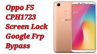 Oppo F5 Cph1723 Screen lock/ Oppo F5 Cph1723 frp Bypass CM2