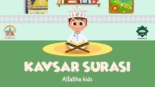 108. KAVSAR SURASI | AL-FATIHA KIDS