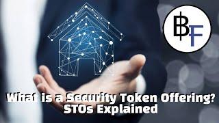 What Are Security Token Offerings? STOs Explained