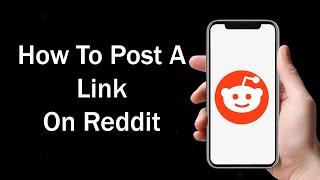 How To Post A Link On Reddit 2024